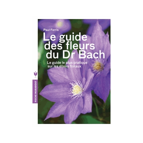 Livre "Le guide des fleurs du Dr Bach"